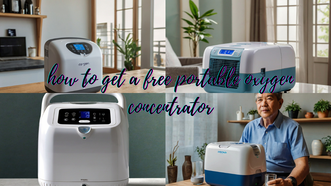 how to get a free portable oxygen concentrator